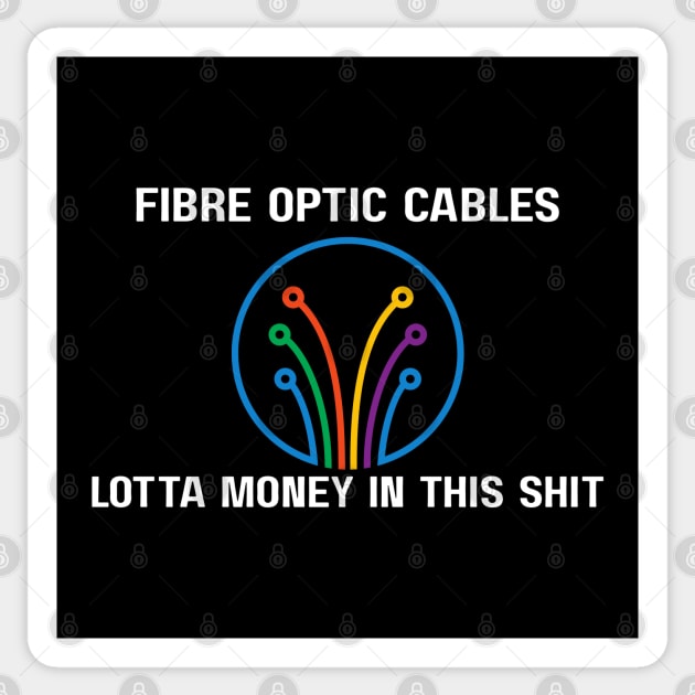 Fibre Optic Cables - Sopranos Sticker by Low Life Shirts